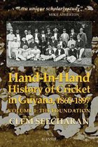 Hand-in-hand: History Of Cricket In Guyana, 1865-1897