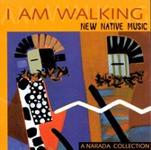 I Am Walking: New Native Music