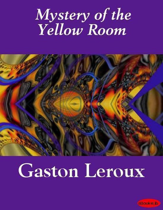 Mystery of the Yellow Room - cover