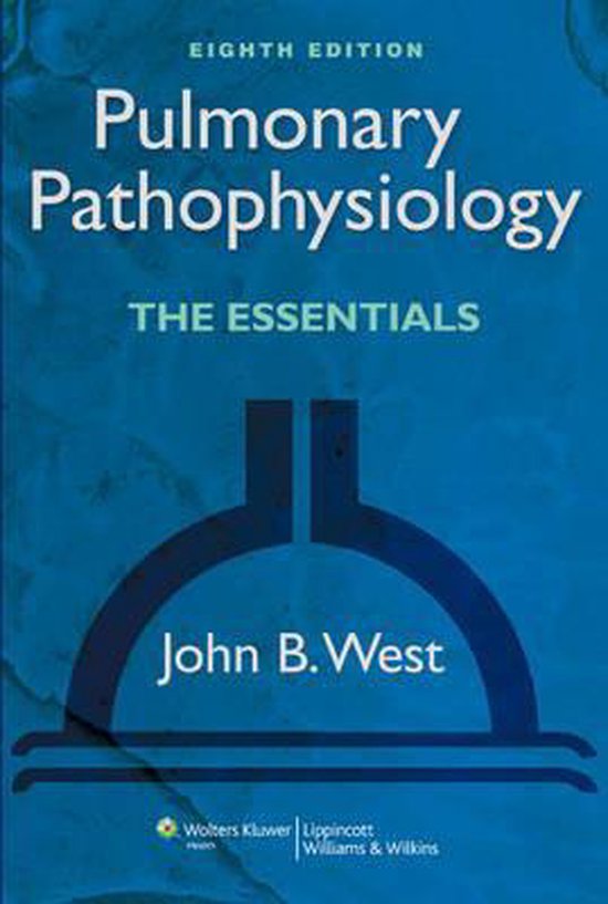 Samenvatting en vertaling van West's pulmonary handboek, basis van het vak longen