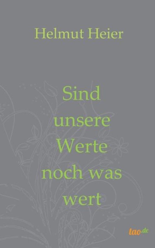 Sind unsere Werte noch was wert