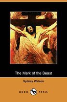 The Mark of the Beast (Dodo Press)