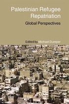 Routledge Studies in Middle Eastern Politics - Palestinian Refugee Repatriation
