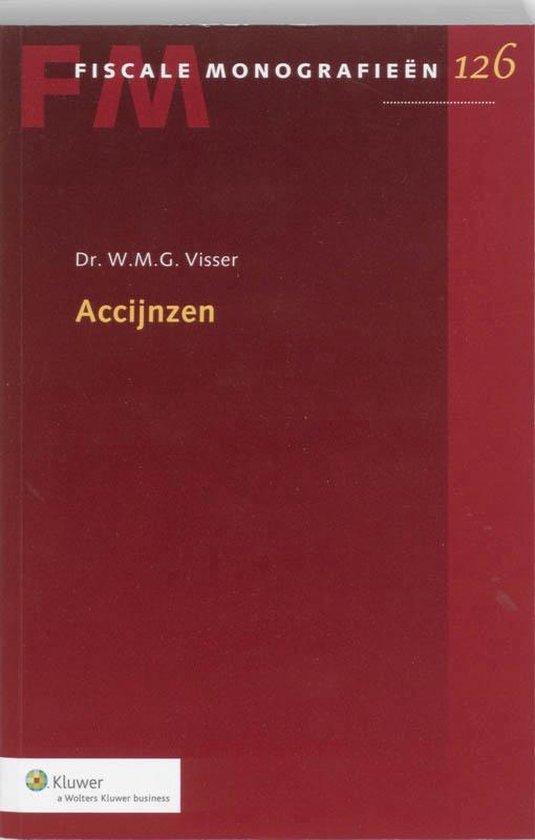 Fiscale monografieën 126 - Accijnzen - cover