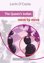 The Queen's Indian: Move by Move