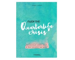 Omslag van Fuck the quarterlife crisis