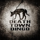 Death Town Dingo