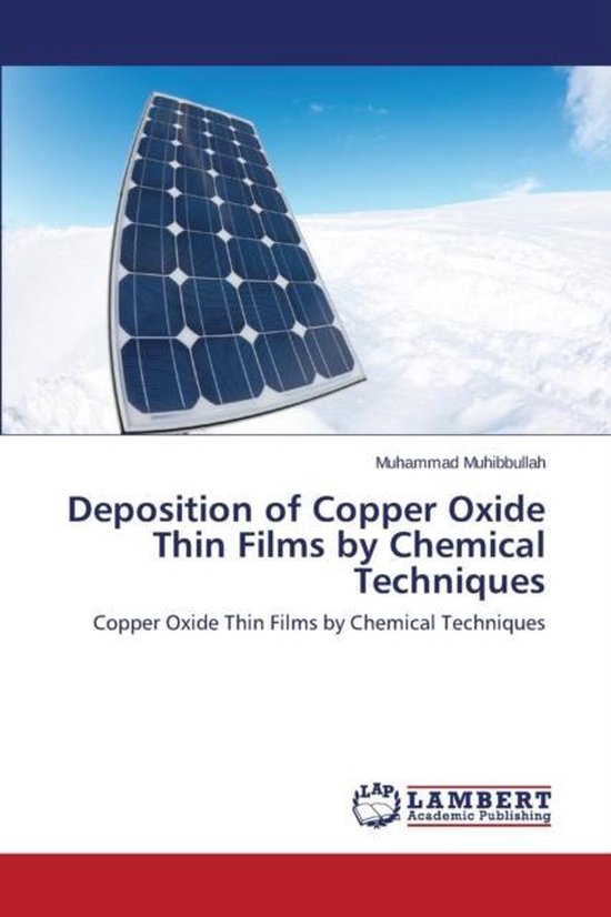Deposition of Copper Oxide Thin Films by Chemical Techniques