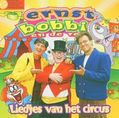 Ernst,Bobbie En De Rest - Liedjes Van Het Circus