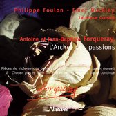 Forqueray Larchet Des Passions 1-Cd