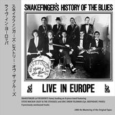 Snakefinger's History Of The Blues - Live In Europ