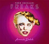Ceccaldi Theo - Freaks - Amanda Dakota (CD)