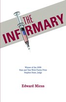 Wick Poetry First Book 15 - The Infirmary