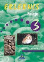 Erlebnis Biologie 3. Schülerband. Nordrhein-Westfalen