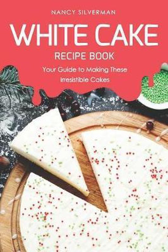 White Cake Recipe Book - cover