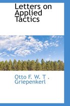 Letters on Applied Tactics