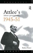 Lancaster Pamphlets- Attlee's Labour Governments 1945-51