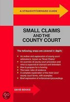 A Straightforward Guide To Small Claims And The County Court