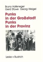Punks in Der Grossstadt Punks in Der Provinz