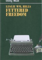 Fettered Freedom