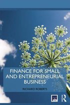 Routledge Masters in Entrepreneurship - Finance for Small and Entrepreneurial Business