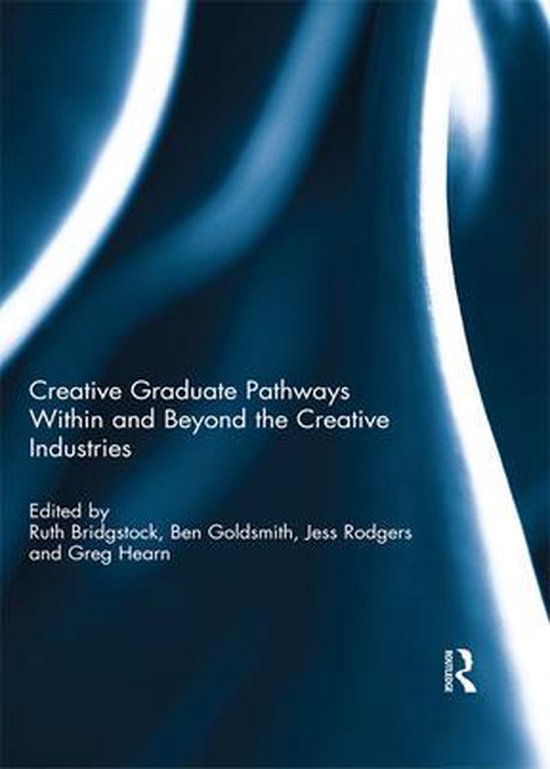 Creative graduate pathways within and beyond the creative in ... - cover