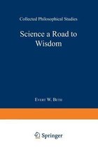 Science a Road to Wisdom