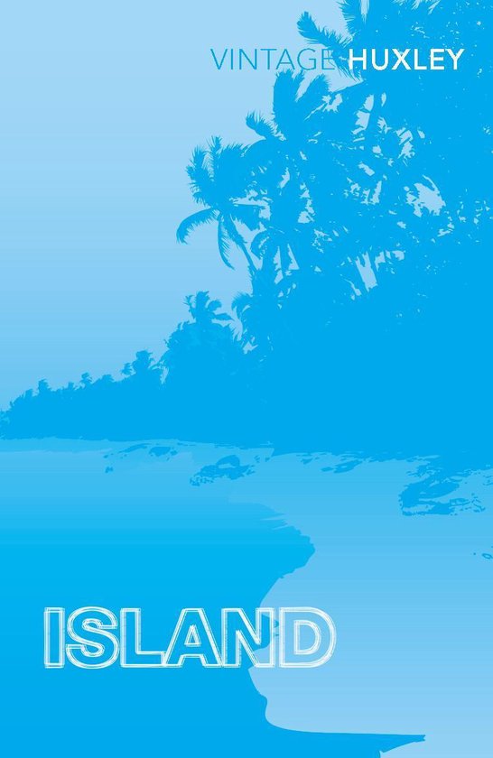 Boek 'Island' met een blauwe tropische achtergrond en palmbomen, met tekst 'VINTAGE HUXLEY' en 'ISLAND'.