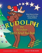 Rudolph the Reindeer Can't Find His Hat