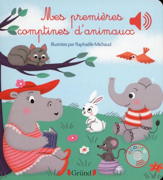 Livre sonore Mes premières chansons pour dire je t'aime à mon bébé