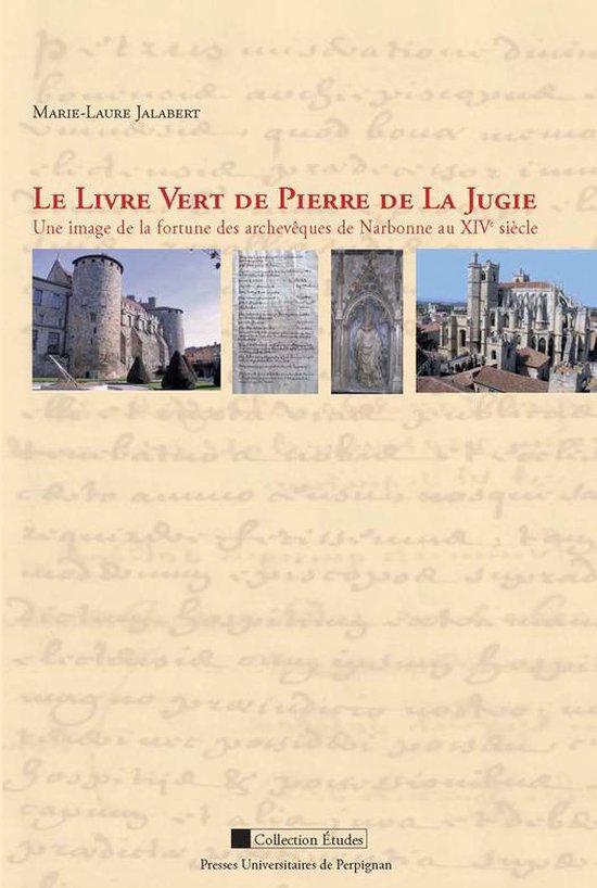 Études - Le Livre Vert de Pierre de la Jugie