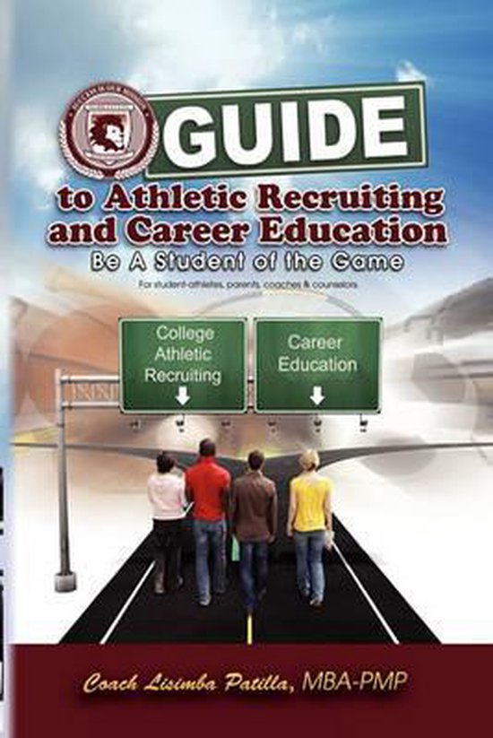 Guide to Athletic Recruiting & Career Education - cover