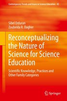 Contemporary Trends and Issues in Science Education 43 - Reconceptualizing the Nature of Science for Science Education