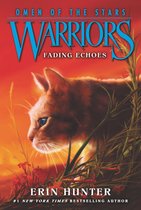 Warriors: Omen of the Stars 2 - Warriors: Omen of the Stars #2: Fading Echoes