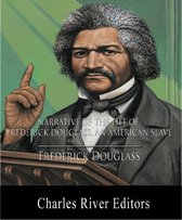 Narrative of the Life of Frederick Douglass, an American Slave (Illustrated Edition)