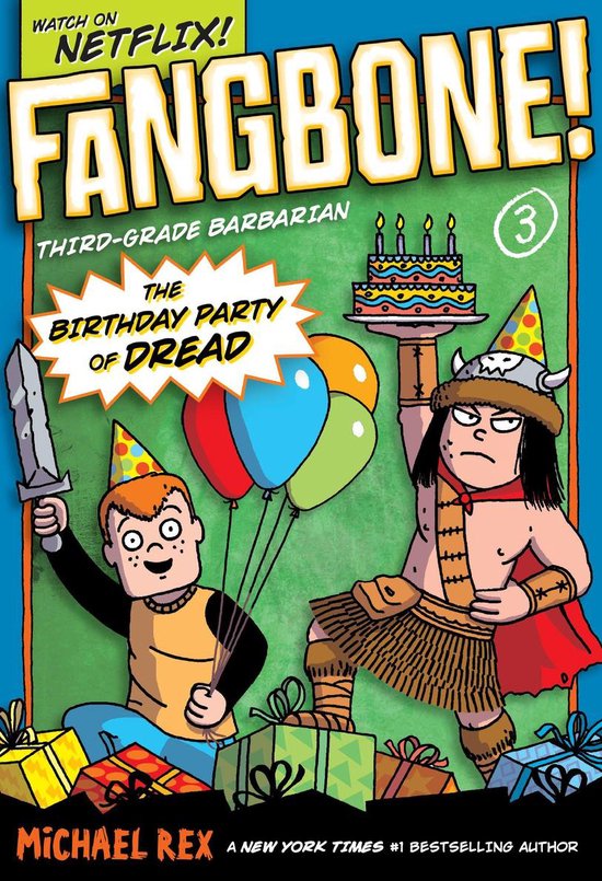 Fangbone! Third Grade Barbarian 3 - The Birthday Party of Dr ... - cover