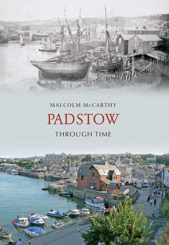 Through Time - Padstow Through Time - cover