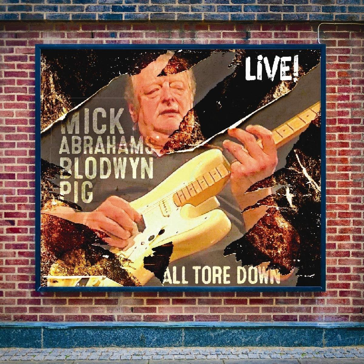 All Tore Down - Mick Abrahams' Blodwyn Pig