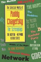 Collected Works Of Paddy Chayefsky