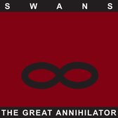 Swans - The Great Annihilator (2 LP) (Remastered)