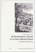 Environmental History Of The Early Moder