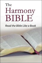 The Harmony Bible: "Read the Bible like a book"