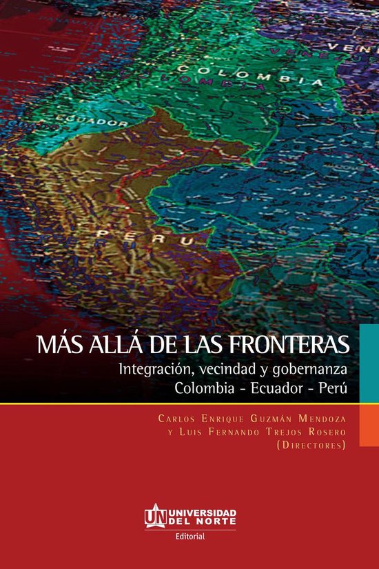 Más allá de las fronteras: Integración, vecindad y gobern ... - cover