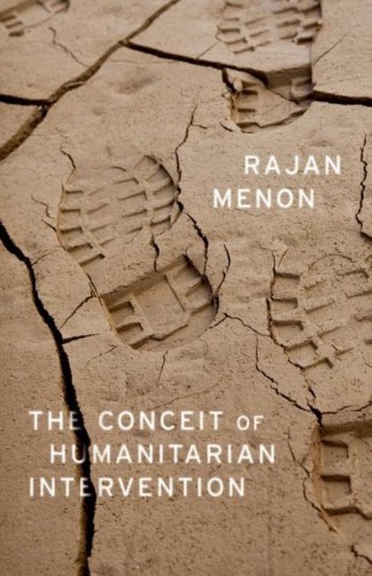 The Conceit of Humanitarian Intervention - cover