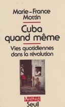 Cuba quand même