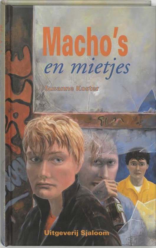 Cover van het boek 'Macho's en mietjes' van Susanne Koster