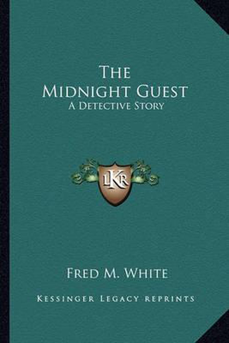The Midnight Guest van Fred C White