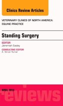 Standing Surgery, An Issue Of Veterinary Clinics Of North Am