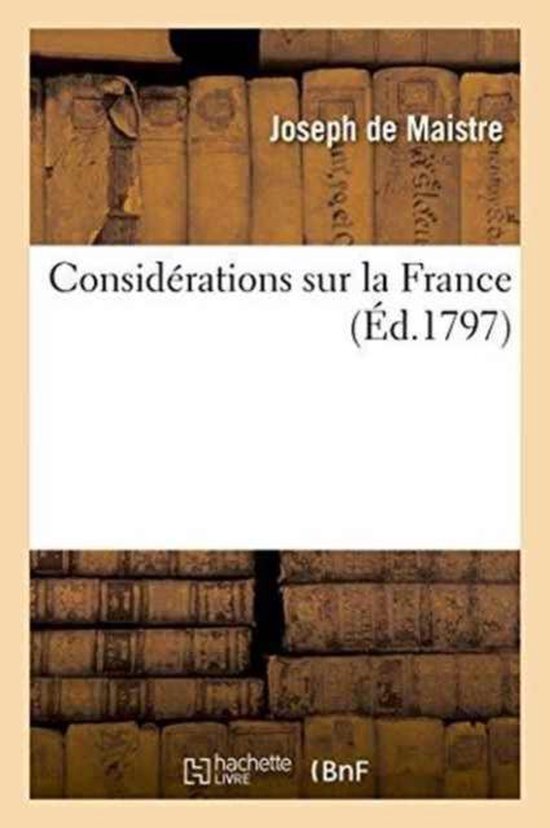 Histoire- Considérations Sur La France