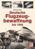 Deutsche Flugzeugbewaffnung bis 1945